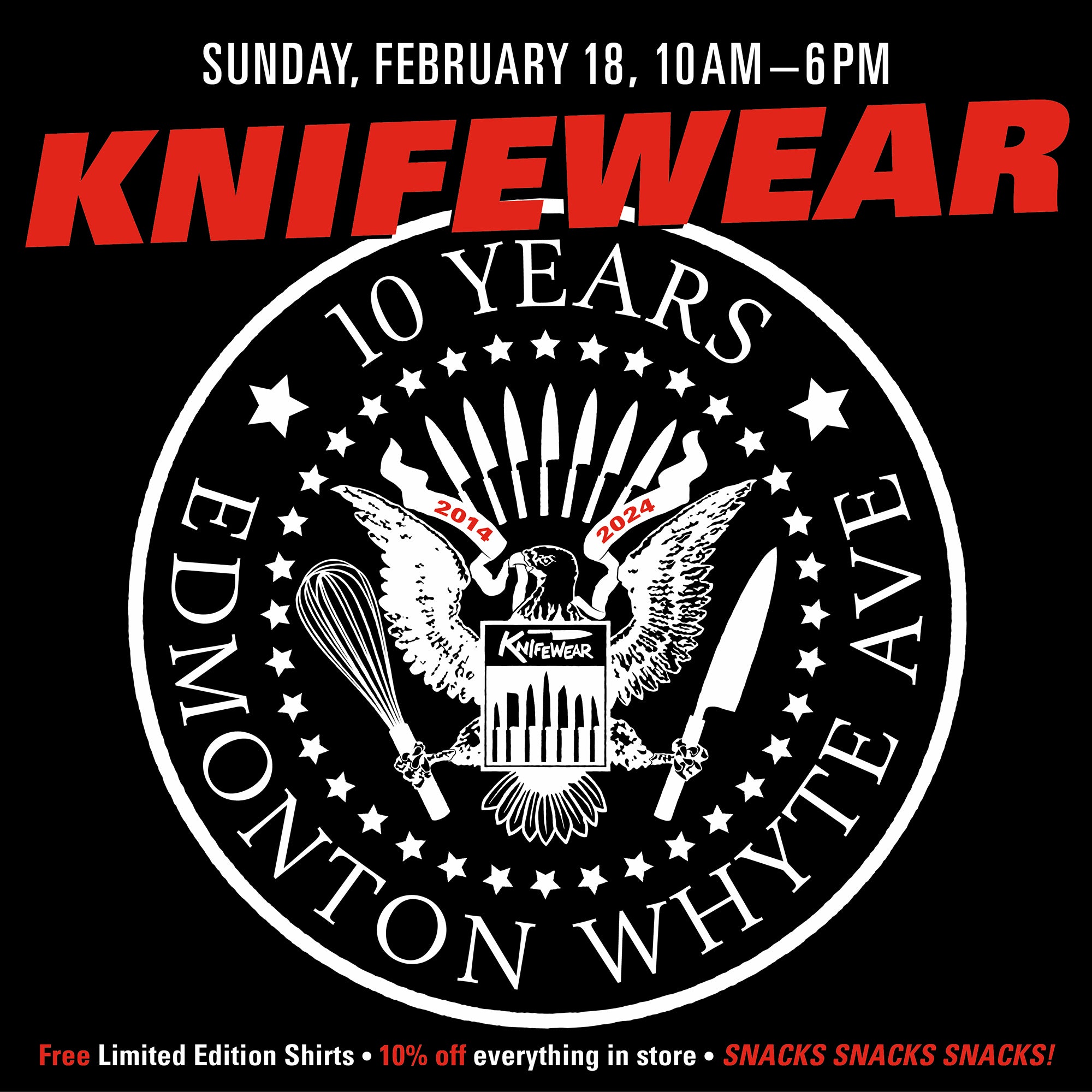 Knifewear Edmonton's Tenth Birthday, Feb 18!