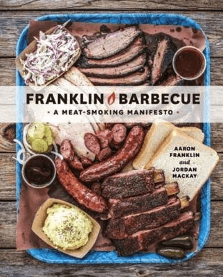Franklin Barbecue: A Meat-smoking Manifesto from Penguin Random house