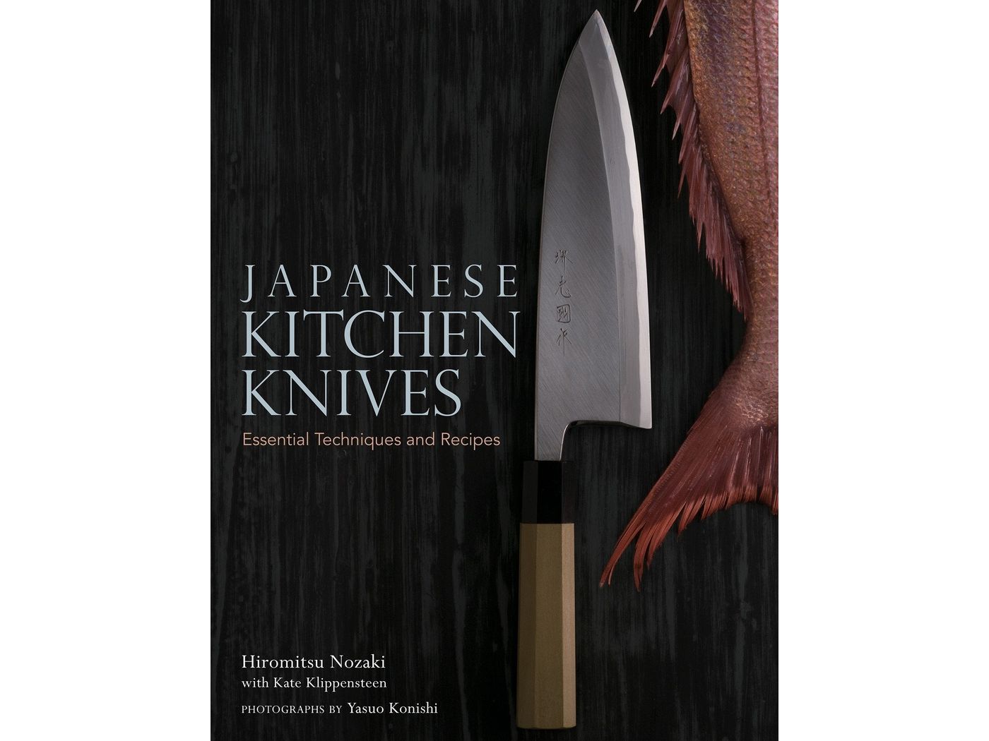 Japanese Kitchen Knives by Hiromitsu Nozaki from Penguin Random house