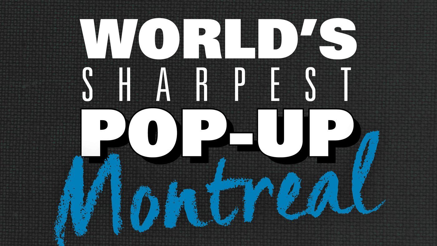 Knifewear’s “World’s Sharpest Pop-up” comes to Montreal (finally!)