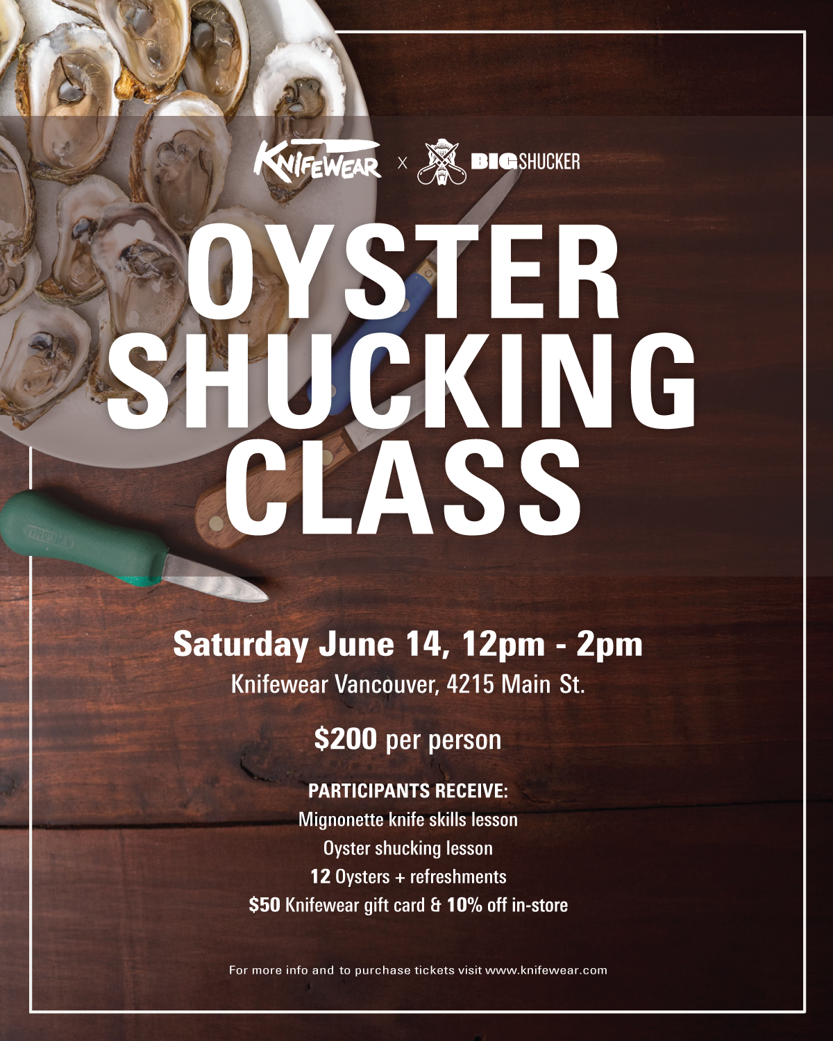 Big Shucker x Knifewear Oyster Shucking Class from Knifewear