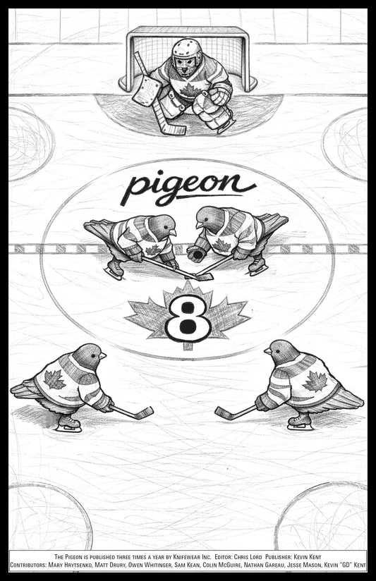 The Pigeon issue #8 cover features anthropomorphic pigeons in maple-leaf hockey gear on an ice rink, embodying Knifewear's creative spirit through whimsical, hand-drawn illustrations.