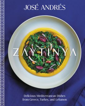 Zaytinya: Delicious Mediterranean Dishes from Greece, Turkey, and Lebanon from HarperCollins Canada Ltd.