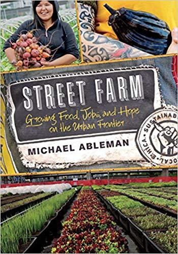 Street Farm from Chelsea Green Publishing